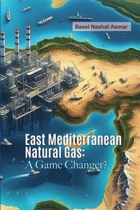 East Mediterranean Natural Gas