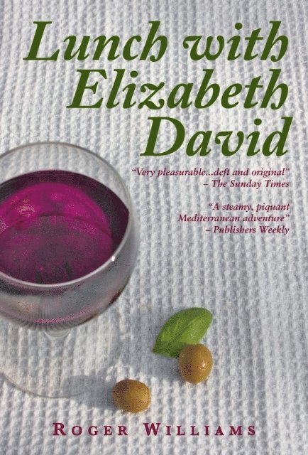 Roger Williams - Lunch With Elizabeth David, E-bok