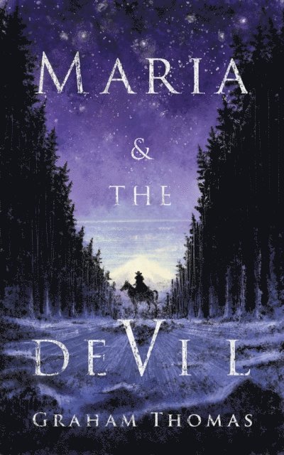 Graham Thomas - Maria & The Devil, E-bok