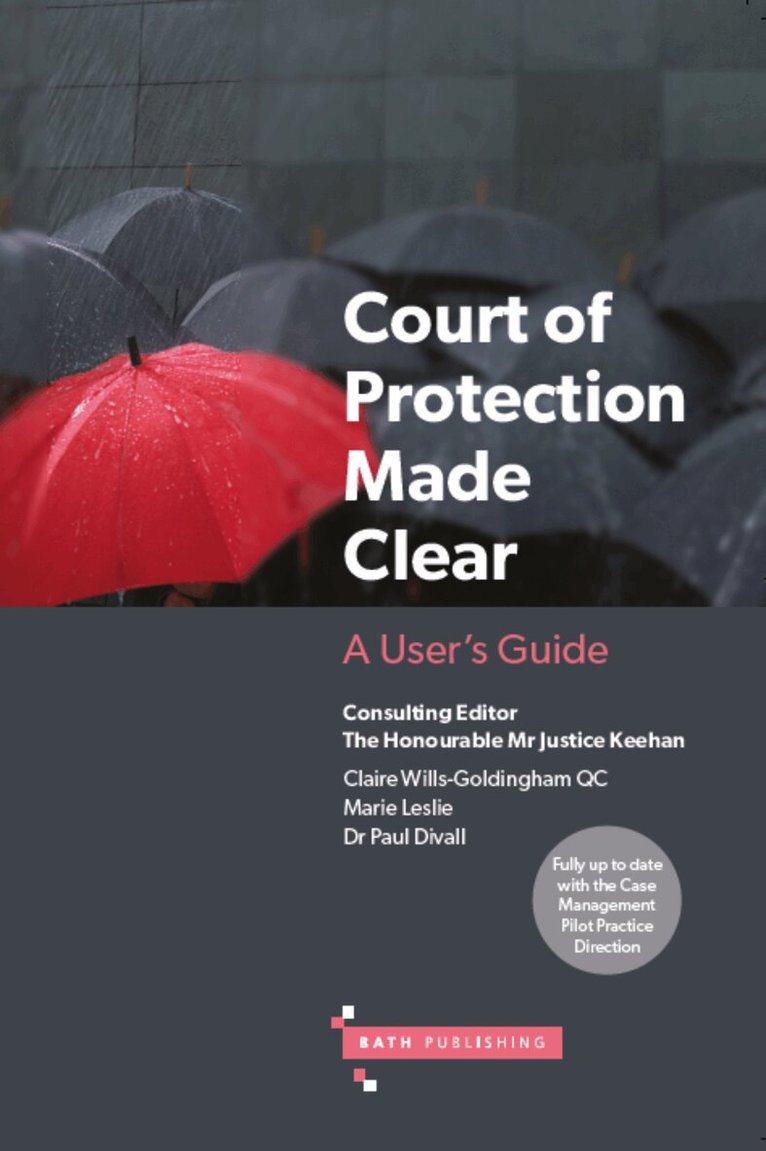 Claire Wills-Goldingham, Marie Leslie, Paul Divall - Court of Protection Made Clear, Häftad