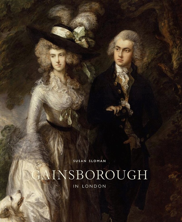 Susan Sloman - Gainsborough in London, Inbunden