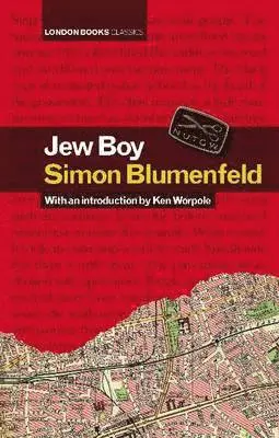 Simon Blumenfeld - Jew Boy, Inbunden. Tillgänglighet: Lägg i varukorg
