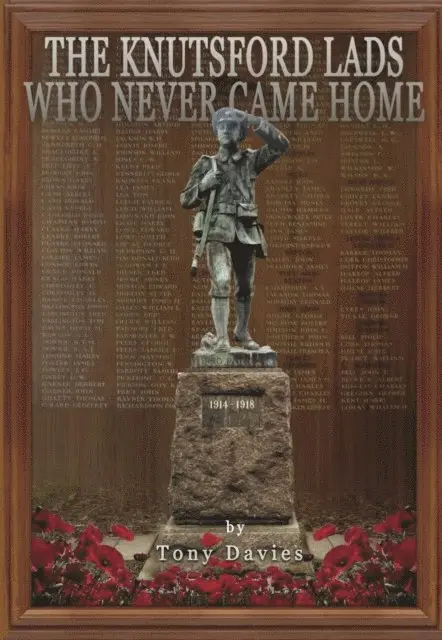 Tony  Davies - Knutsford Lads Who Never Came Home, E-bok. Tillgänglighet: Lägg i varukorg