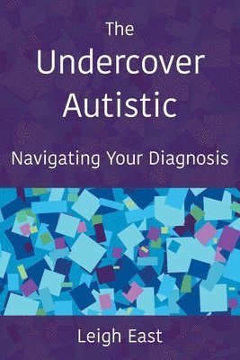 Undercover Autistic