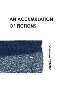 Accumulation of Fictions, Häftad