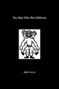 Man Who Was Different