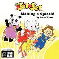 Jet-set- Making a Splash!
