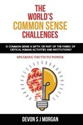 The World's Common Sense Challenges