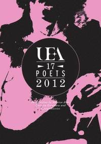 UEA: 17 Poets 2012