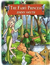 Jimmy Smyth - The Fairy Princess, Häftad