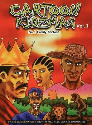 KINGSLEY NNAMDI ONYE - Cartoon Kidzmag, Inbunden