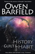 History, Guilt and Habit