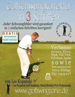 Lee Kopanski - Golfschwungkorrektur in 3 Schritten, Häftad. Tillgänglighet: Lägg i varukorg