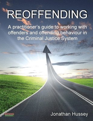 Jonathan Hussey - Reoffending, Häftad