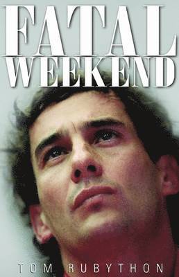 Tom Rubython - Fatal Weekend, Häftad