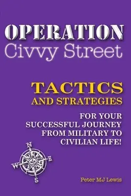 Peter Michael Julian Lewis - Operation Civvy Street, Häftad. Tillgänglighet: Tillfälligt slut