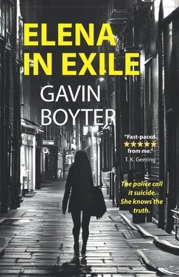 Gavin Boyter - Elena in Exile, Häftad