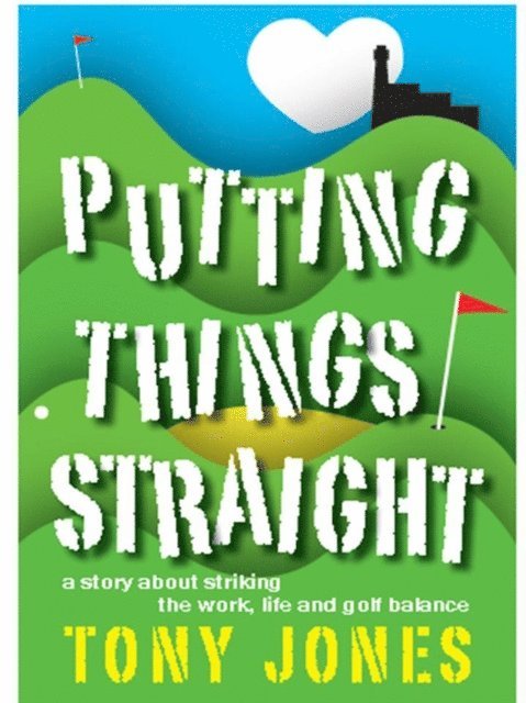 Tony Jones - Putting Things Straight, E-bok