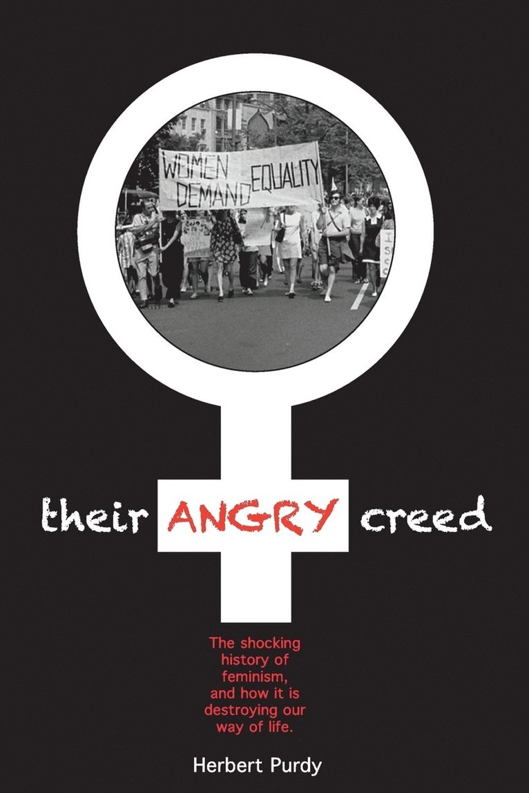 Herbert Purdy - Their Angry Creed, Häftad