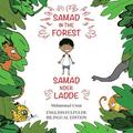 Samad in the Forest (Bilingual English-Fulfulde Edition)