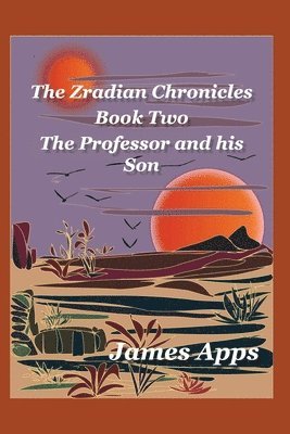 James Apps - Professor and His Son, Häftad