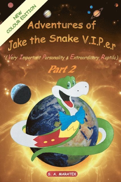 S.A. Maratex - Adventures of Jake the Snake V.I.P.E.R Part 2, E-bok