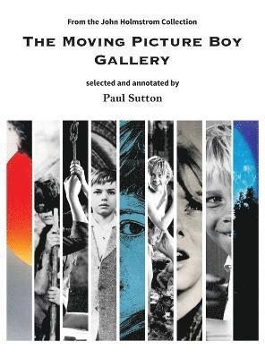 Sutton Paul - Moving Picture Boy Gallery, Inbunden