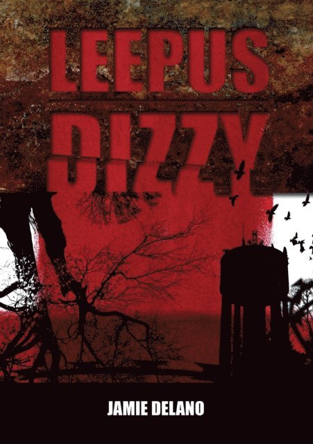 Jamie Delano - Leepus | DIZZY, E-bok