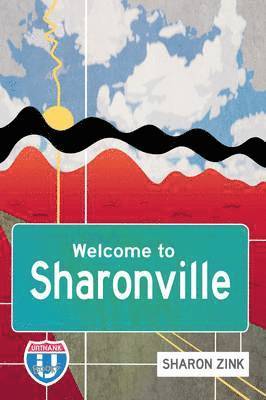 Sharon Zink - Welcome to Sharonville, Häftad