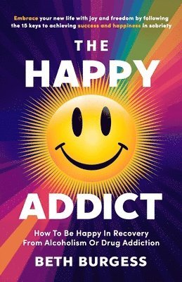 Beth Burgess - Happy Addict, Häftad. Tillgänglighet: Tillfälligt slut