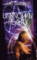 Kurt Chambers - Unknown Reality, Häftad. Tillgänglighet: Lägg i varukorg