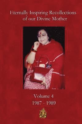 Linda J Williams - Eternally Inspiring Recollections of our Divine Mother, Volume 4, Häftad