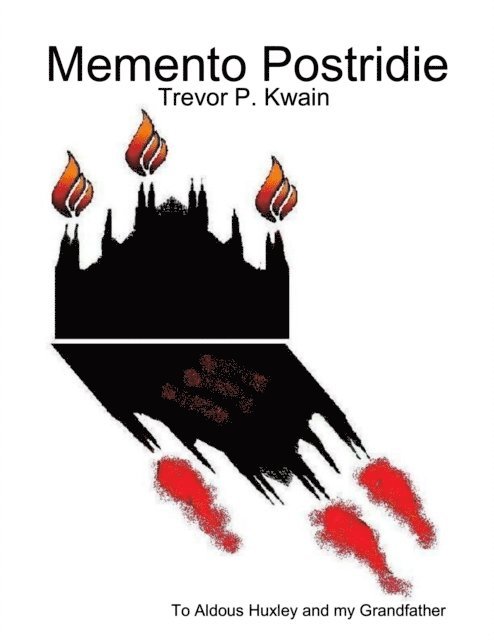 Trevor P. Kwain - Memento Postridie, E-bok