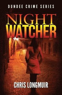 Night Watcher