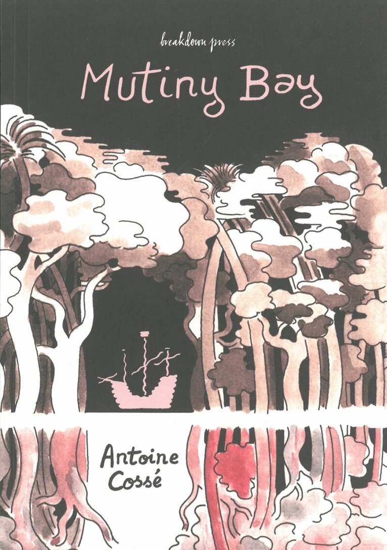 Antoine Cosse - Mutiny Bay, Häftad