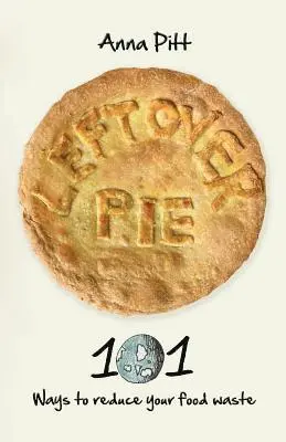 Anna Pitt - Leftover Pie, Häftad. Tillgänglighet: Lägg i varukorg