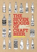 The Seven Moods of Craft Beer