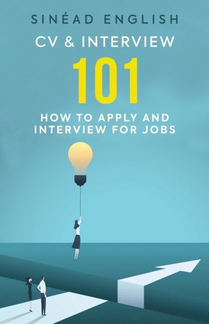 Sinead English - CV & Interview 101, E-bok