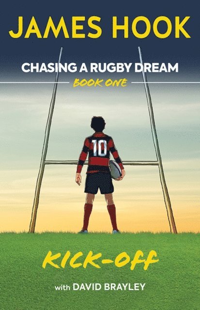 David Brayley, James Hook - Chasing a Rugby Dream: Kick Off, E-bok. Tillgänglighet: Lägg i varukorg