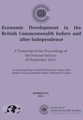 TBD - Economic Development in the British Commonwealth before and after Independence : A Transcript of the Proceedings of the Seminar held on 29 September 2, Övrigt. Tillgänglighet: Tillfälligt slut