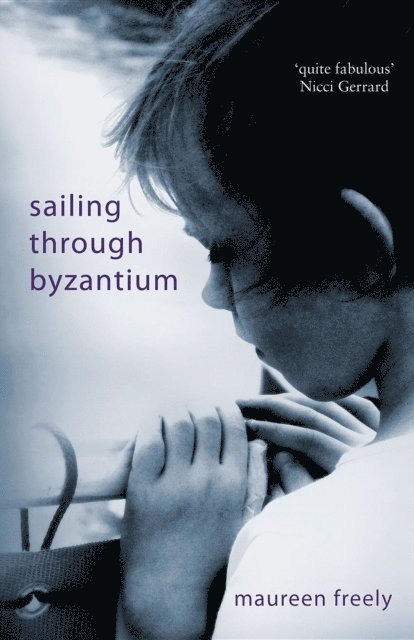 Maureen Freely - Sailing Through Byzantium, E-bok