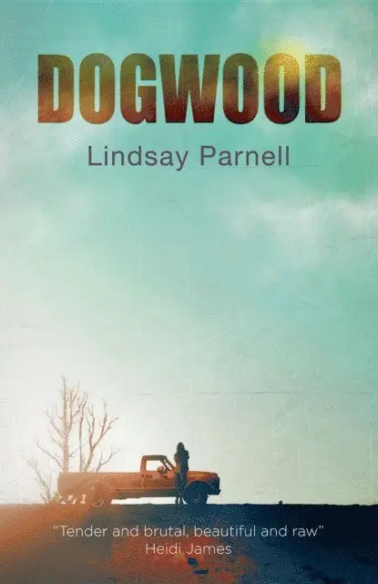 Lindsay Parnell - Dogwood, E-bok. Tillgänglighet: Lägg i varukorg