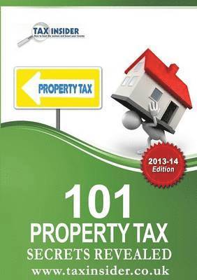 Jennifer Adams - 101 Property Tax Secrets Revealed, Häftad