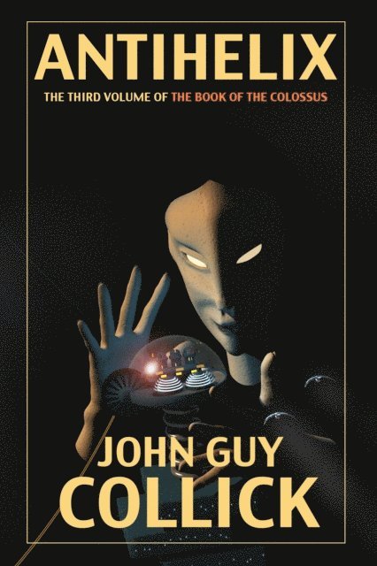 John Guy Collick - AntiHelix, E-bok. Tillgänglighet: Lägg i varukorg