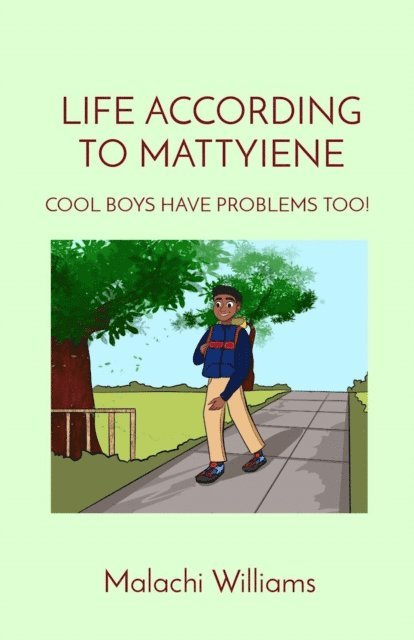 Malachi Williams - LIFE ACCORDING TO MATTYIENE, E-bok