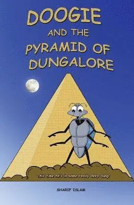 Sharif Islam - Doogie and the Pyramid of Dungalore, Häftad. Tillgänglighet: Lägg i varukorg