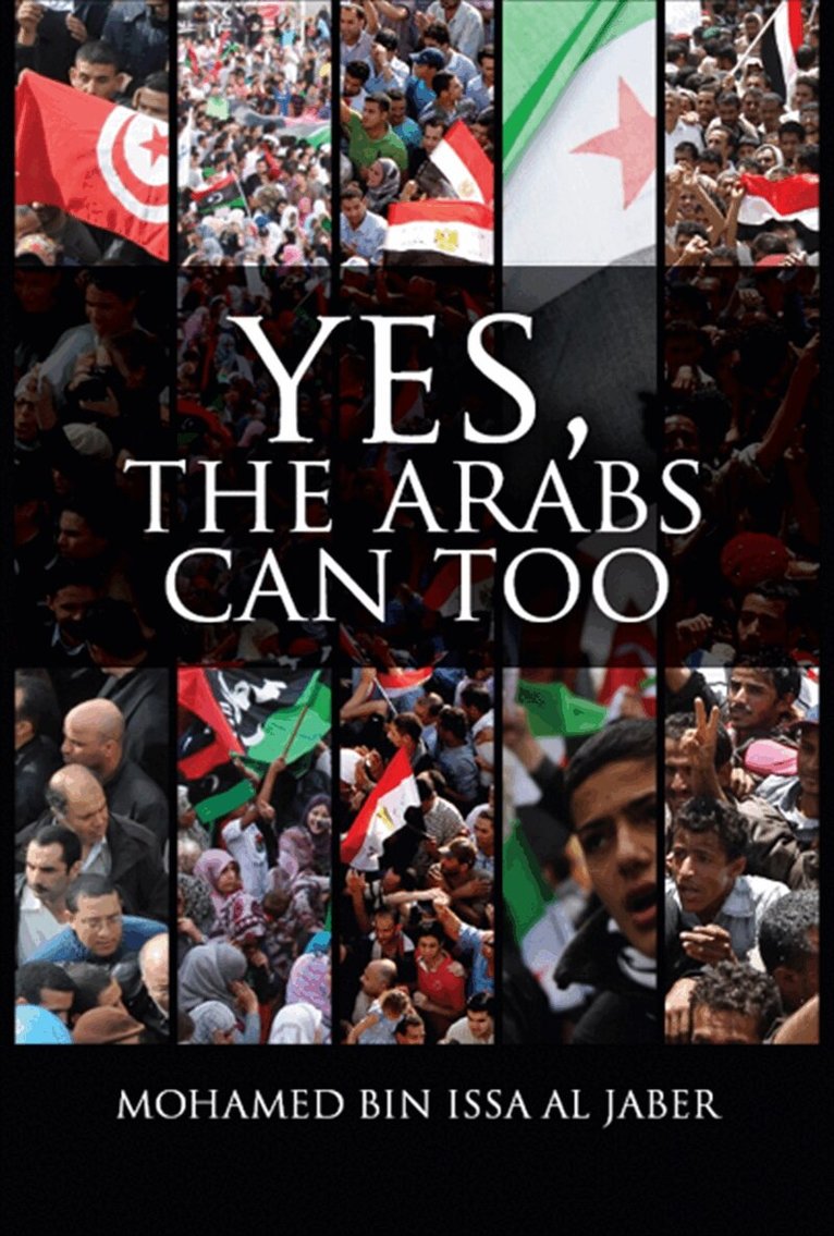 Mohamed Bin Issa Al Jaber, Michael Worton - Yes, The Arabs Can Too, E-bok