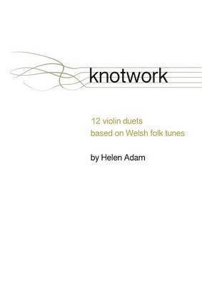 Helen Adam - Knotwork, Häftad