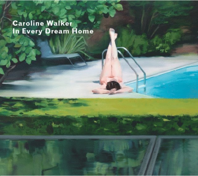 Price Matt Price, Neal Jane Neal, Livingstone Marco Livingstone - Caroline Walker - In Every Dream Home, E-bok