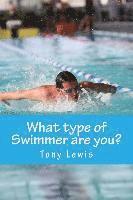 Lewis Parnell - What Type of Swimmer are you?, Häftad. Tillgänglighet: Lägg i varukorg